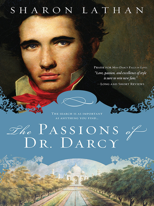 Title details for The Passions of Dr. Darcy by Sharon Lathan - Available